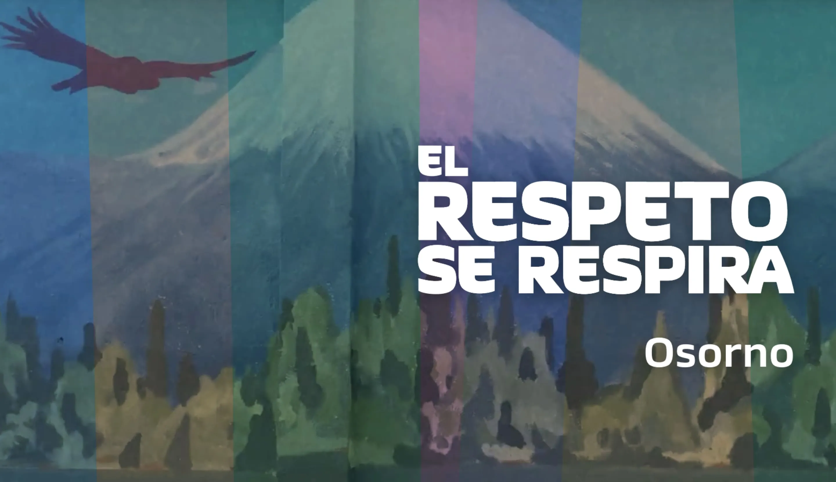 El Respeto Se Respira | Mural de Osorno