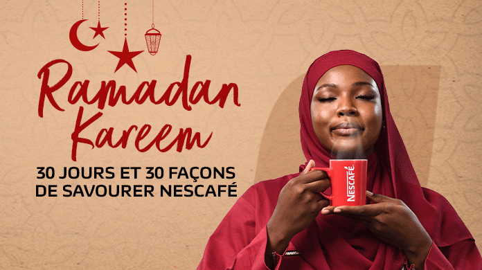 SAVOUREZ ENCORE MIEUX LE SAHOUR ET L’IFTAR AVEC NESCAFÉ