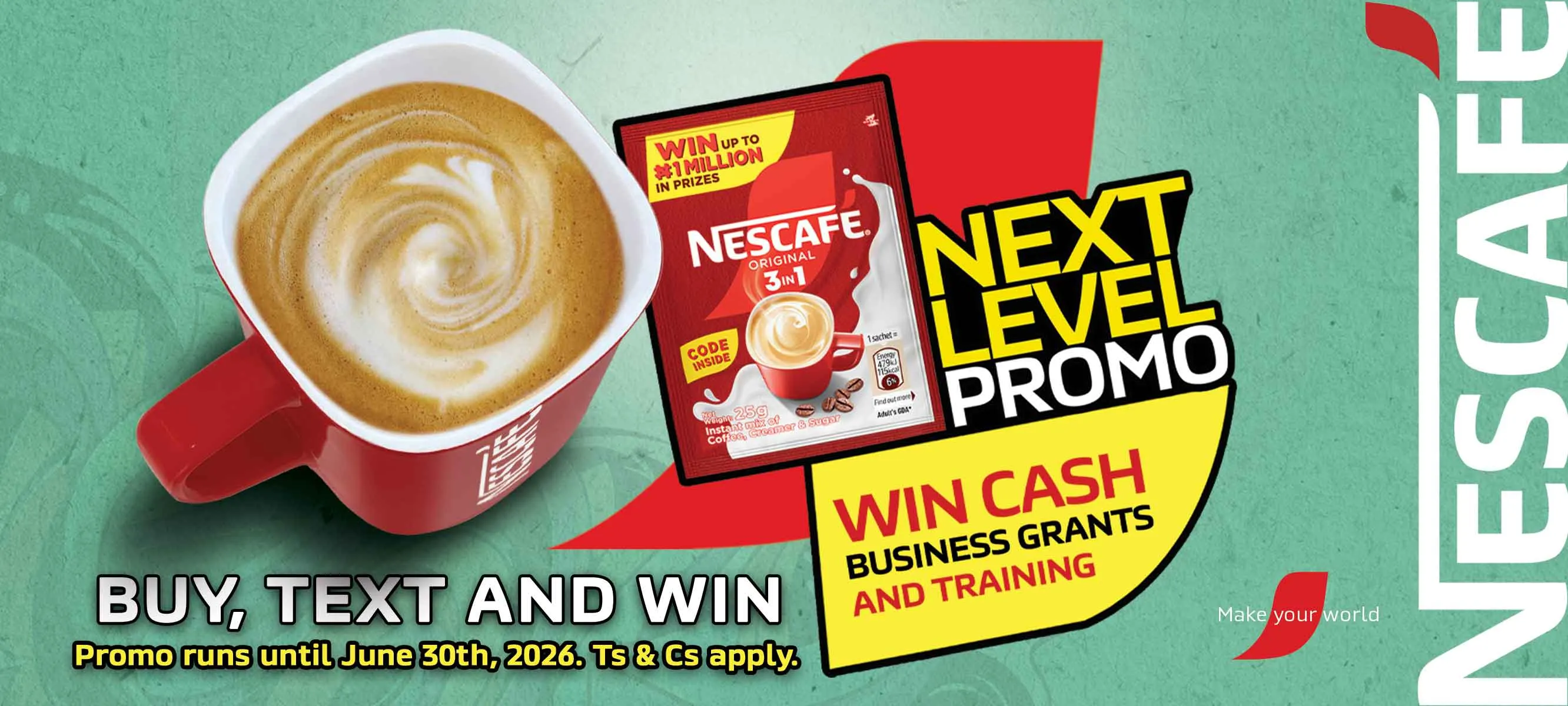 ENJOY YOUR NESCAFÉ, ENJOY YOUR HUSTLE