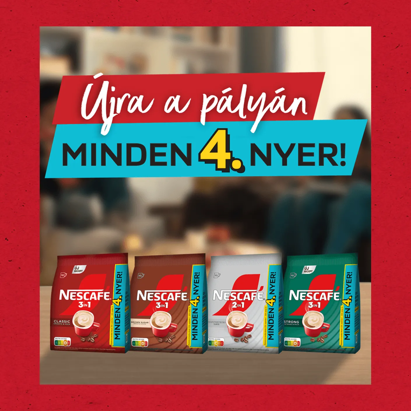 minden 4. NESCAFÉ 3in1 nyer