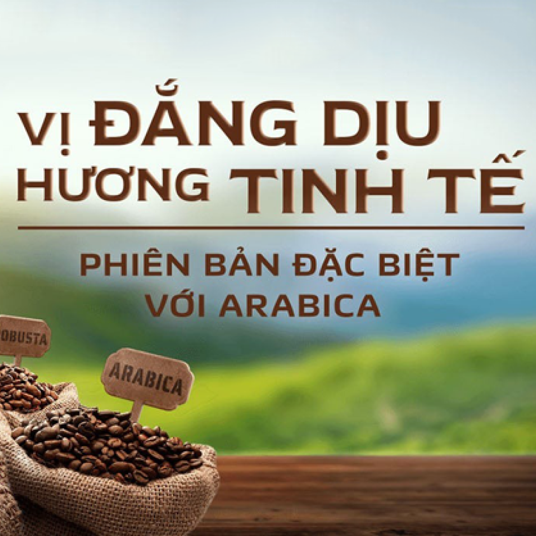 Phiên bản đặc biệt với Arabica